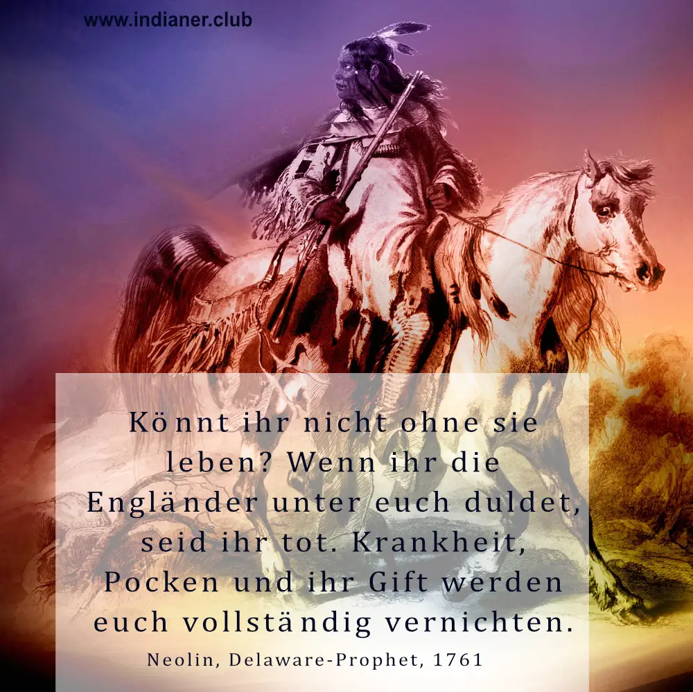 Sepiafarbenes Foto eines Indianers mit Federschmuck und Kriegsbeil auf einem weißen Pferd, der nach hinten schaut, mit einem Zitat des Delaware-Propheten daneben